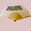 Music Sounds Better with You 23cm fan🎵  | £14.00